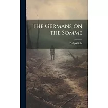 The Germans on the Somme