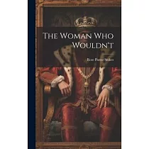 The Woman who Wouldn’t