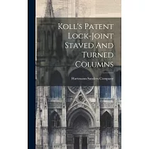 Koll’s Patent Lock─joint Staved And Turned Columns
