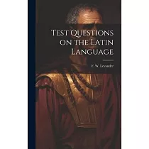 Test Questions on the Latin Language