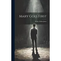 Mary Goes First