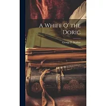A Whiff o’ the Doric