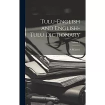 Tulu─English and English─Tulu Dictionary; Volume 2