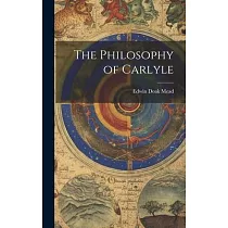 The Philosophy of Carlyle