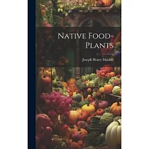 Native Food─plants