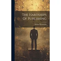The Hardships Of Publishing