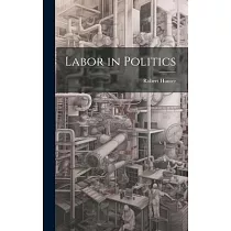 Labor in Politics