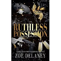 Ruthless Possession