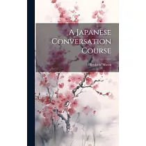 A Japanese Conversation Course