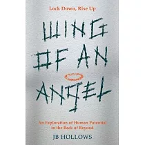 Wing of an Angel： An Exploration of Human Potential in the Back of Beyond