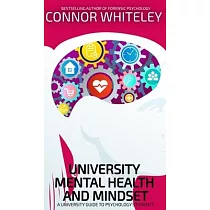 University Mental Health And Mindset： A University Guide To Psychology Students