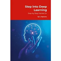 Step into Deep Learning： Step by Step Hands─On