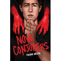 Now， Conjurers