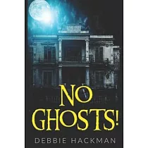 No Ghosts!