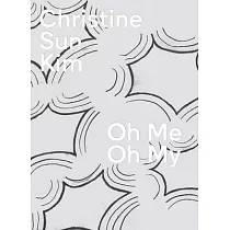 Christine Sun Kim： Oh Me Oh My