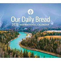 Our Daily Bread 2025 Inspirational Wall Calendar