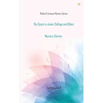 The Scam in Junior College and Other Mystery Stories