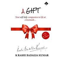 A Gift ─ Your self help companion to life at crossroads