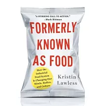 Formerly Known As Food
