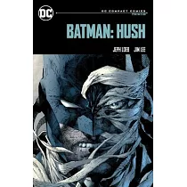 Batman： Hush (DC Compact Comics)