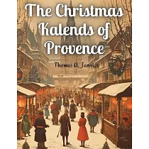 The Christmas Kalends of Provence