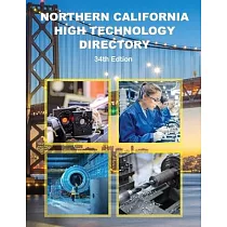 Northern California High Technology Directory， 34th Ed.