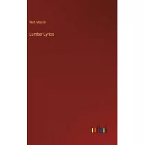 Lumber Lyrics