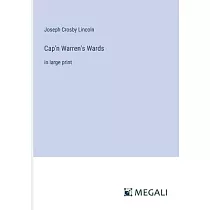 Cap’n Warren’s Wards： in large print