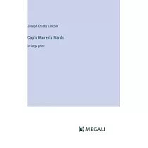 Cap’n Warren’s Wards： in large print