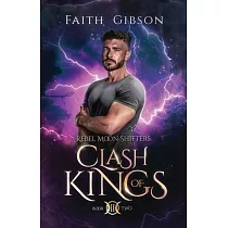 Clash of Kings： A Paranormal Shifter Romance