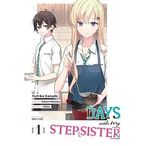 Days with My Stepsister， Vol. 1 (Manga)