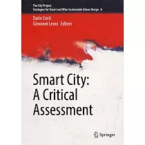 Smart City： A Critical Assessment