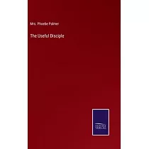 The Useful Disciple