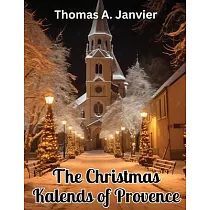 The Christmas Kalends of Provence