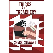 Tricks and Treachery