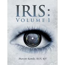 Iris： Volume 1