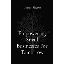 Empowering Small Businesses For Tomorrow