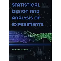 Statistical Design and Analysis of Experiments