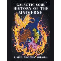 Galactic Soul History of the Universe