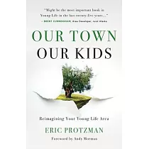 Our Town， Our Kids