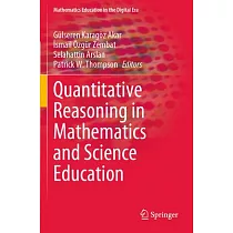 Quantitative Reasoning in Mathematics and Science Education
