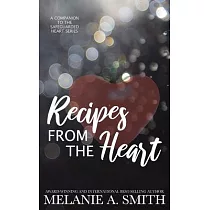 Recipes from the Heart： A Companion to the Safeguarded Heart Series