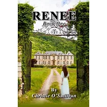 Renee： Book One