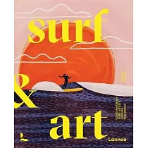 Surf & Art： Contemporary Surf Artists Around the World