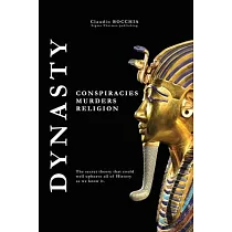 Dynasty： Conspiracies， murders and religion