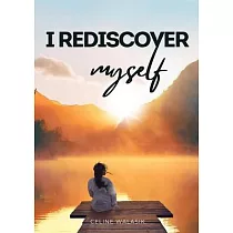I Rediscover Myself