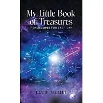 My Little Book of Treasures： Horoscopes For Each Day