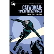 Catwoman： Trail of the Catwoman： DC Compact Comics Edition