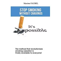 Stop smoking without cravings： It’s possible