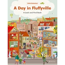 A Day in Fluffyville： A Look─And─Find─Book
